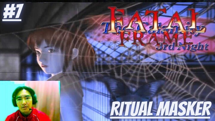 Ritual Masker, Fatal Frame, Part 7.