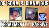 OP Diana And Sona Bug - Permamently Diana Passive