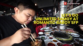 Let's go unlimited samgyupsal at Romantic Baboy