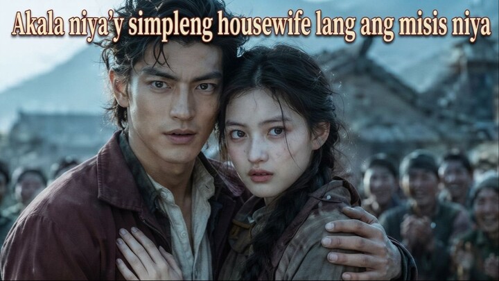 Akala niya’y simpleng housewife lang ang misis niya, pero Mafia Queen pala siya!
