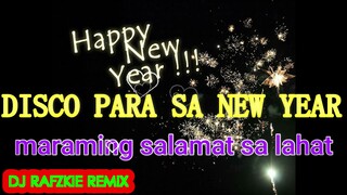 Happy New Year 2022 Bomb mix , disco remix - Dj Rafzkie Remix ( Budots )