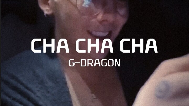 Ông trùm chỉ cần 30 giây để khiến một bài hát nổi tiếng [CHA CHA CHA - G-DRAGON]