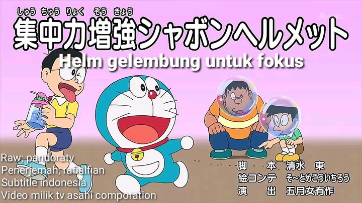 Doraemon Bahasa Jepang Subtitle Indonesia (Helm Gelembung Untuk Fokus)