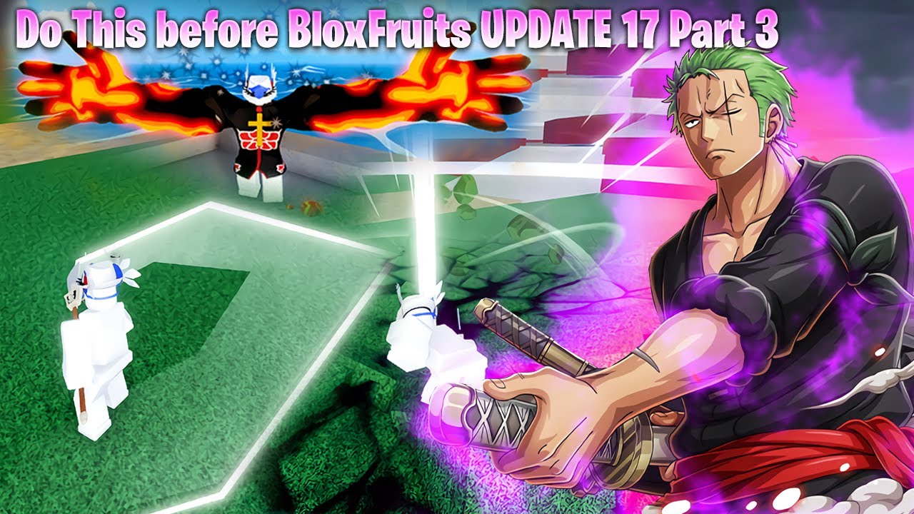 UPDATE 18 NO BLOX FRUITS!! (UPDATE 17,3) 