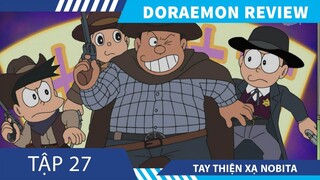 Review Phim Doraemon Tập 27 , Tay Thiện Xạ Nobita , Hóa Thành Người Sói     , Kyty ANIME