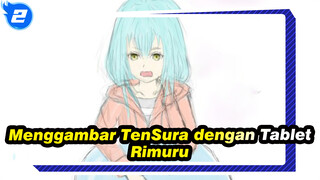 Menggambar dengan Tablet: Saat Aku Bereinkarnasi Sebagai Slime / Rimuru / Sketsa_2
