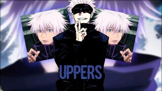 [AMV] Gojo Satoru - Uppers