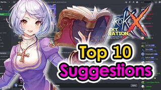 [ROX] Top 10 Most Popular Suggestions For ROX Updates | Ragnarok X Next Generation | King