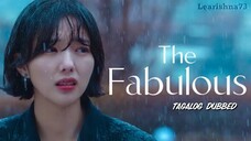 The Fabulous Episode 08 FINALE (Tagalog Dubbed)