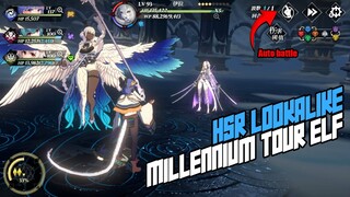 HSR LOOKALIKE~ THIS GAME FINALLY ADD AUTO BATTLE FEATURE | MILLENNIUM TOUR ELF