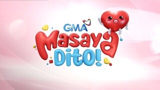 Sa GMA...Masaya Dito!