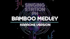 BAMBOO MEDLEY