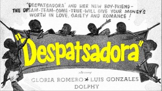 Despatsadora 1955 (Tagalog Comedy/Romance Film) Philippines
