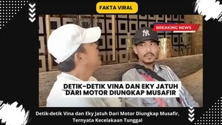 Viral!! Fakta Baru Di kasus Vina dan Eky Terungkap