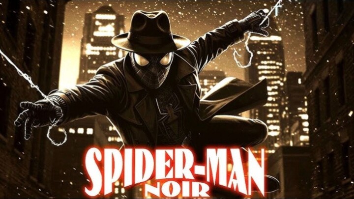 Spider-Man Noir 2026 II Kisah Spider-Man Tahun 1900-an