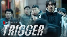 Trigger 2025 SEASON 1 EPISODE 10 SUB INDO