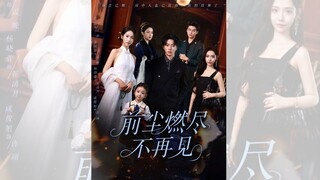 QUÁ KHỨ CHÁY HẾT, KHÔNG GẶP LẠI NỮA