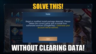 Solve this! | Illegal or modified install package detected | Mobile Legends: Bang Bang