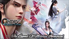 The Legend Of Martial Immortal eps 94 sub indo