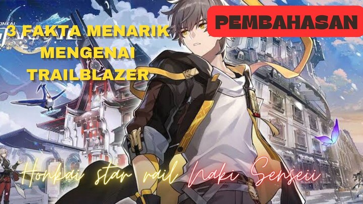 3 FAKTA MENARIK MENGENAI TRAILBLAZER [PEMBAHASAN]