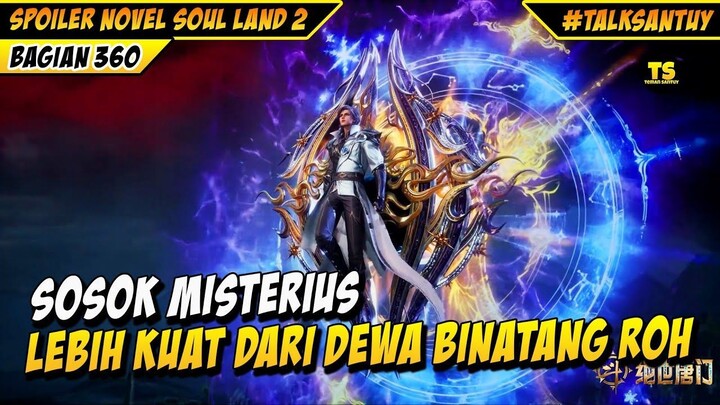 UNTUNG ADA HUO YUHAO TELAT DIKIT ELDER XUAN KOID - SOUL LAND 2 DONGHUA 360