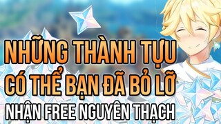 THÀNH TỰU ẨN Genshin Impact có thể BẠN đã BỎ LỠ | Làm và nhận FREE NGUYÊN THẠCH nào