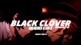 black clover opening 10 [edit audio]