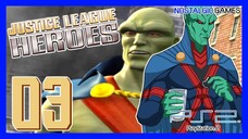 Justice League Heroes Part 03  (PSP, PS2, Xbox, GBA, NDS) (No Commentary)