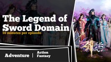 The Legend Of Sword Domain Eps 100 Sub Indo