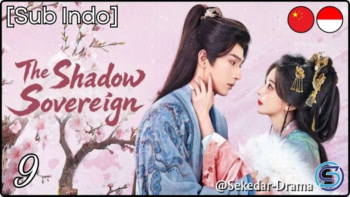 [Sub Indo] T͎h͎e͎ ͎S͎h͎a͎d͎o͎w͎ ͎S͎o͎v͎e͎r͎e͎i͎g͎n͎ – Eps. 09 (2026)