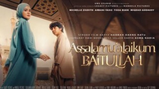 Asalamualaikum Baitullah (alur cerita)