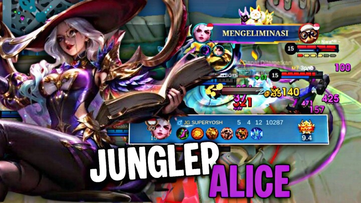 PAKE JUNGLER ALICE X DJ IWARAGAYA!! - Mobile Legends