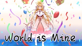 [Serena]ワールドイズマイン World is Mine