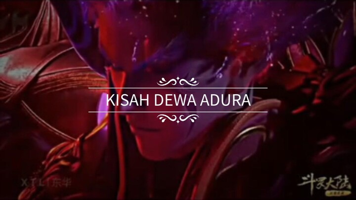 KISAH DEWA ADURA