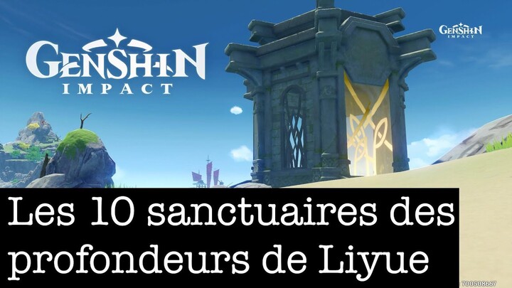 Genshin Impact : Les 10 sanctuaires des profondeurs de Liyue