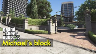 Michael's neighborhood block | Just Walking | GTA V