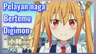 Pelayan naga Bertemu Digimon