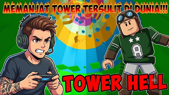 MEMANJAT TOWER TERSULIT DI DUNIA!!!