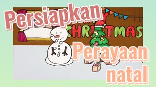 Persiapkan Perayaan natal