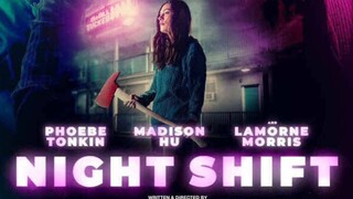 Night Shift (2023) [1080p] HD