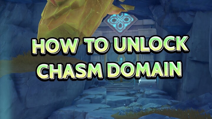How to unlock The Lost Valley Domain - Genshin Impact Chasm Patch 2.6