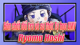 [Bản chất dối trá và sự thật v3 Tự họa AMV] Ryoma Hoshi-King