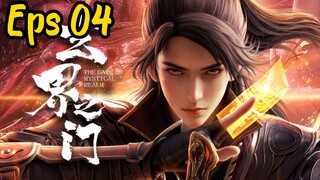 The Gate of Mystical Realm Eps 04 sub indo