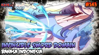 INVINCIBLE SWORD DOMAIN CHAPTER 143 INDONESIA - THUNDER TALISMAN !!