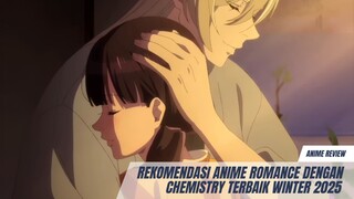 Rekomendasi Anime romance dengan chemistry terbaik winter 2025