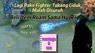 Gila Banget Nih Fighter Walaupun Dibikin Item Roam 🔥