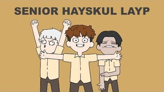 SENIOR HAYSKUL LAYP /REEOKUN