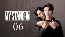 My Stand In Ep 6 INDO SUB