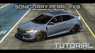 Sonic Gray Pearl Honda Civic Type R (FK8) Tutorial | Car Parking Multiplayer New Update