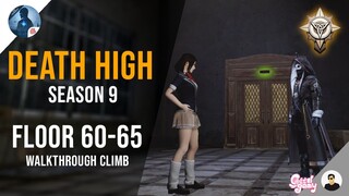 Death High S9 - Floor 60 - 65 | Walkthrough Climb - LifeAfter